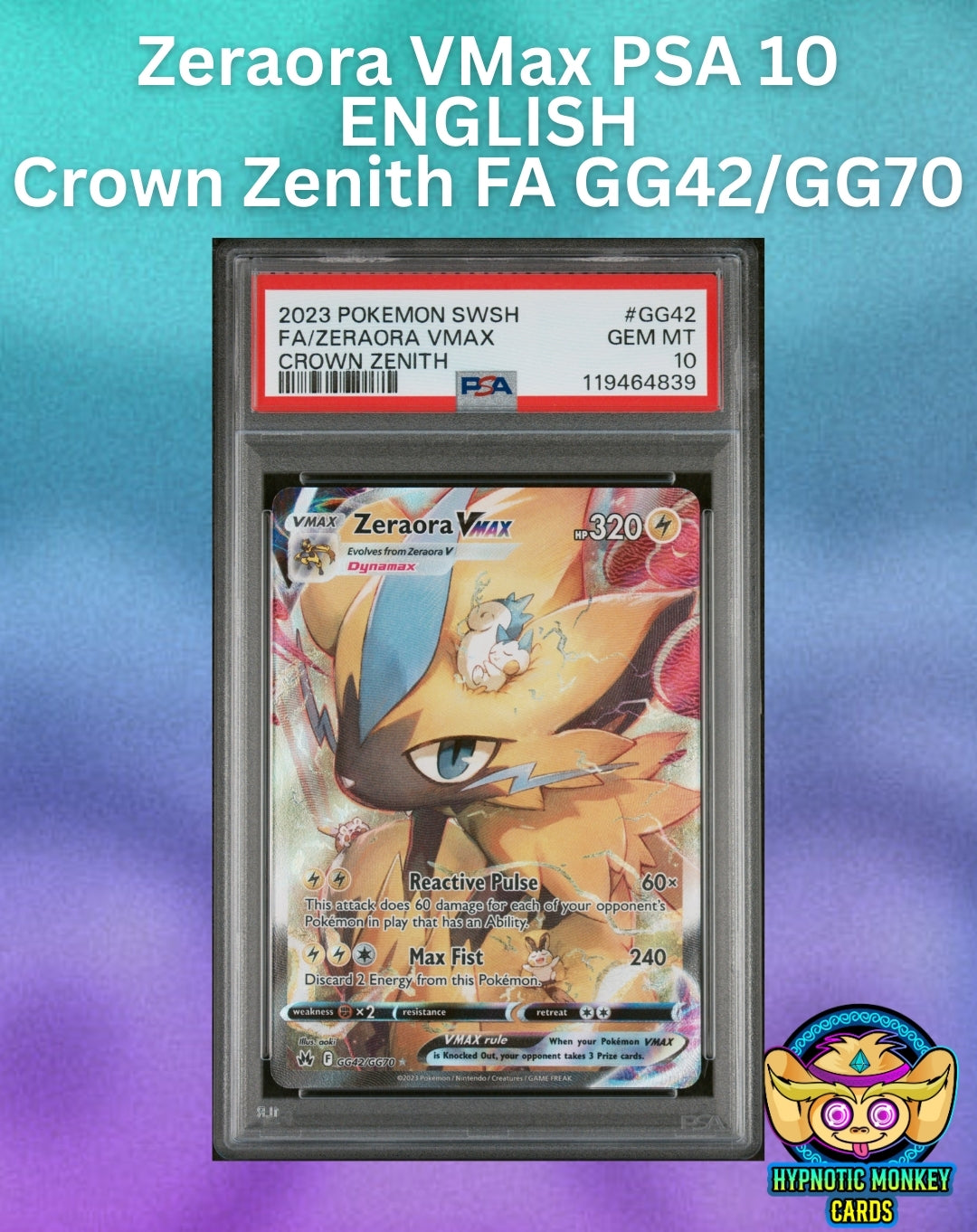 Zeraora VMax GG42 PSA 10 Crown Zenith Full Art