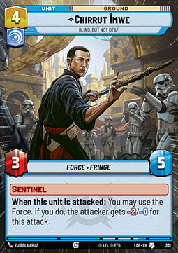 Chirrut Îmwe, Blind, but not Deaf - Legends of the Force: Extras (Uncommon) [XLOF-331]