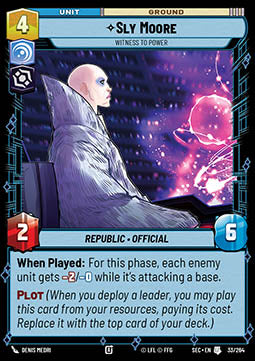 Sly Moore, Witness to Power (V.1) - Secrets of Power (Uncommon) [SEC-033]