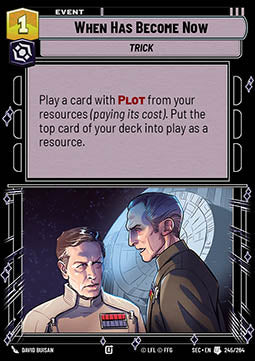 When Has Become Now (V.1) - Secrets of Power (Uncommon) [SEC-245]